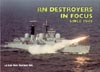 ROYAL NAVY DESTROYERS IN FOCUS SINCE 1945